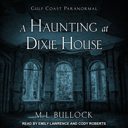 A Haunting at Dixie House