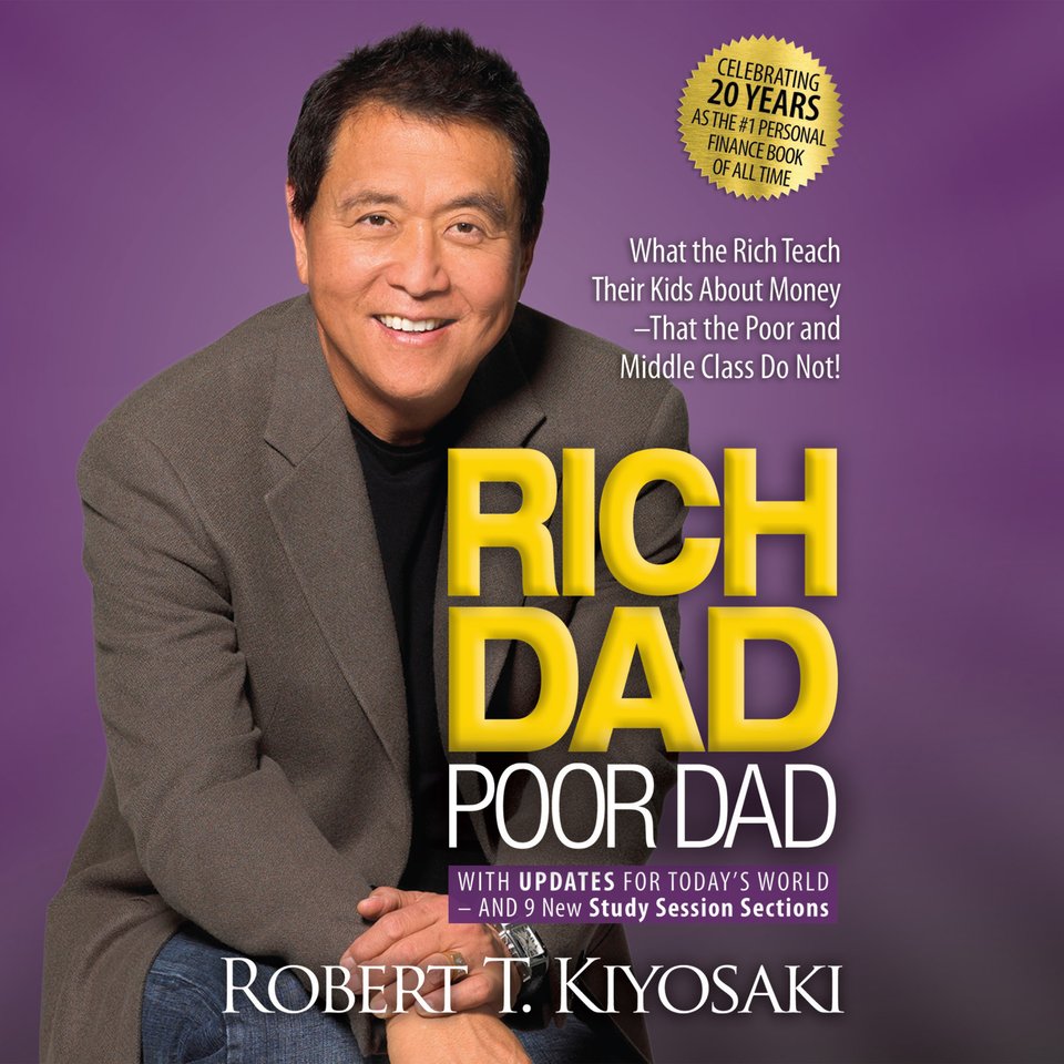 Rich Dad Poor Dad 20th Anniversary Edition by Robert T. Kiyosaki