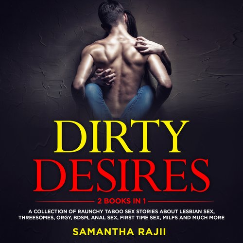 Dirty Desires