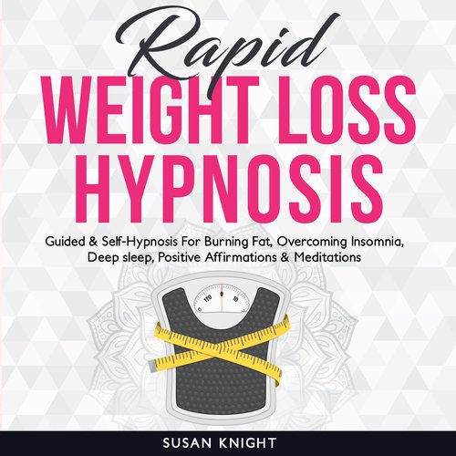 Rapid Weight Loss Hypnosis