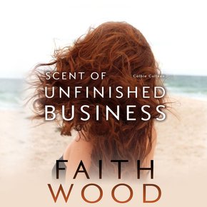 Scent of Unfinished Business thumbnail