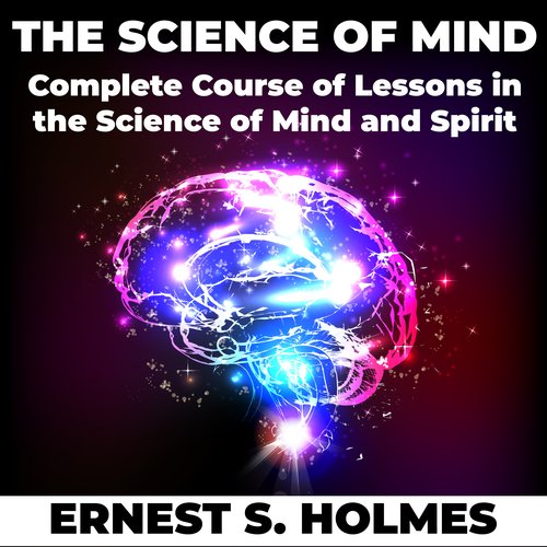 The Science of Mind