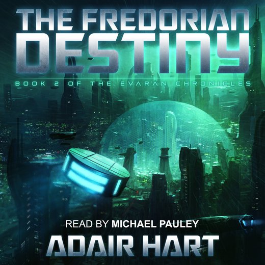 The Fredorian Destiny