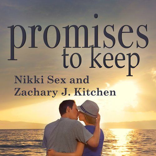 Promises to Keep