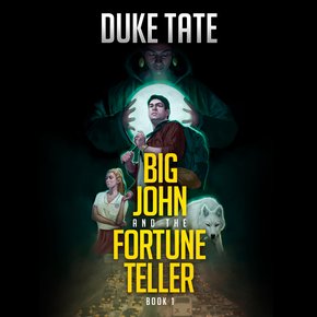 Big John and the Fortune Teller thumbnail