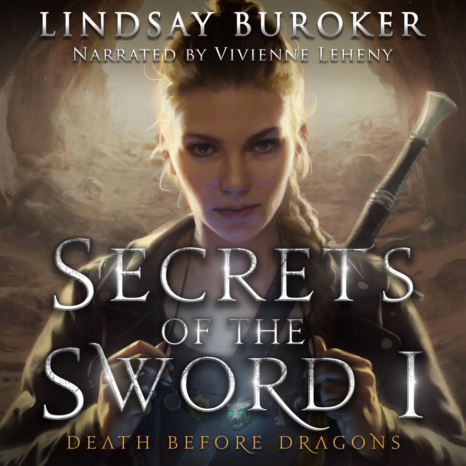 Secrets of the Sword 1 - Audiobook, by Lindsay Buroker