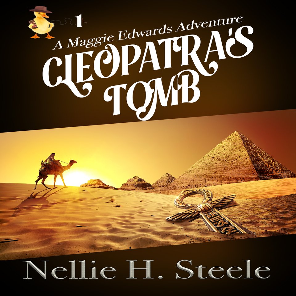 Cleopatra's Tomb by Nellie H. Steele - Audiobook