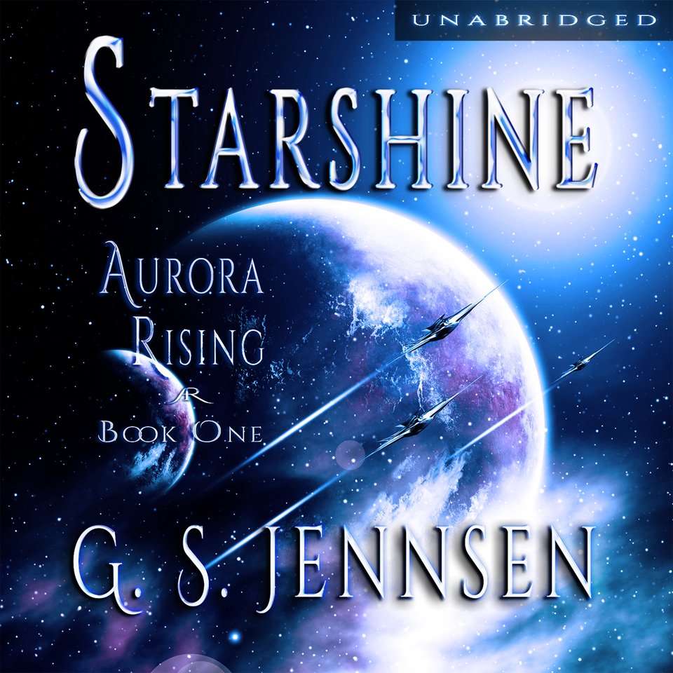 Starshine by G. S. Jennsen - Audiobook