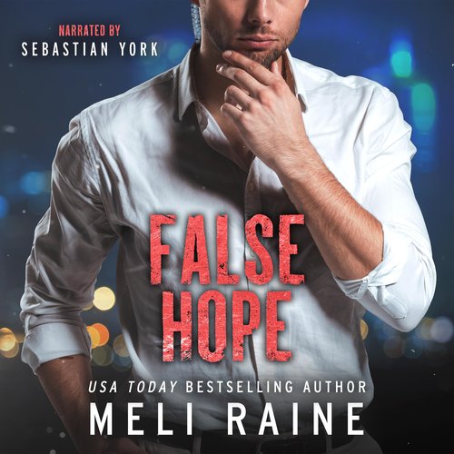 False Hope (False #2)