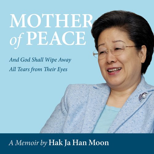 Mother of Peace - A Memoir