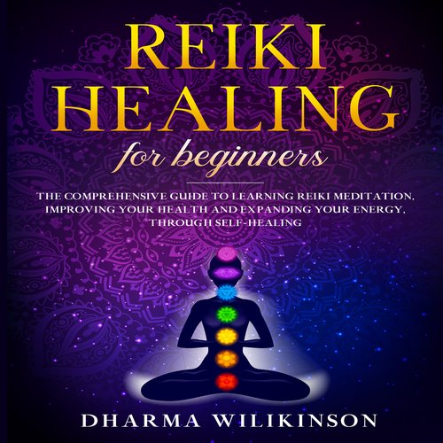 REIKI HEALING FOR BEGINNERS