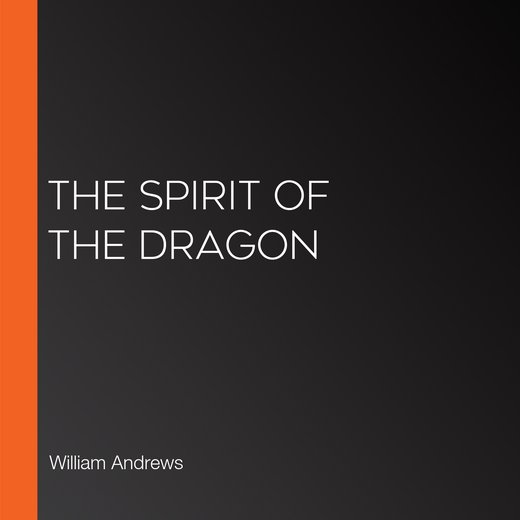 The Spirit of the Dragon