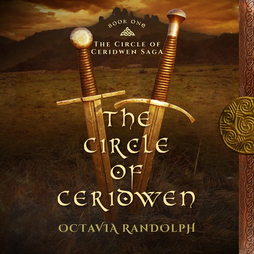 Circle of Ceridwen, The: Book One of The Circle of Ceridwen Saga