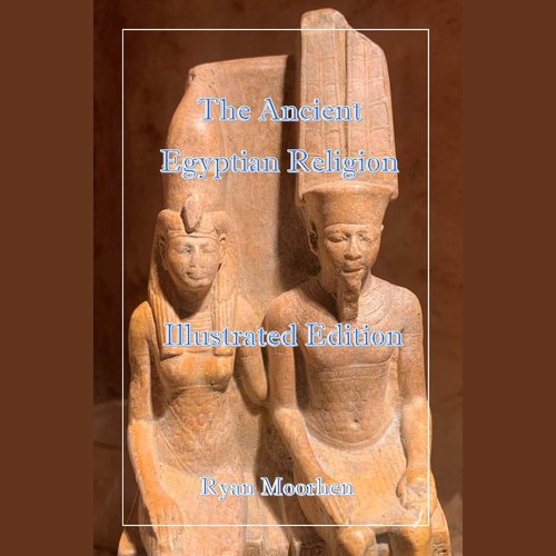 The Ancient Egyptian Religion