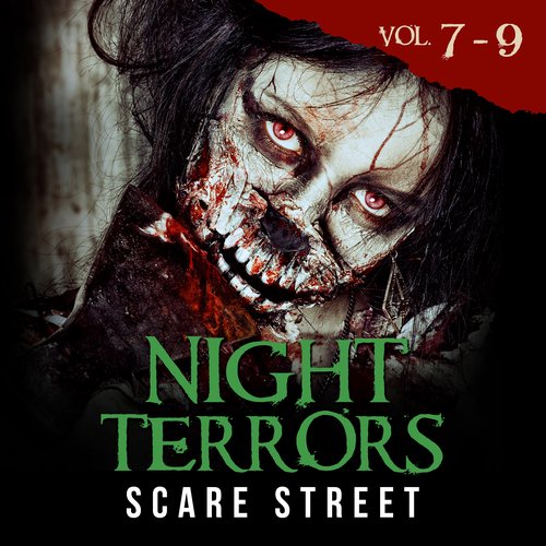 Night Terrors Volumes 7-9