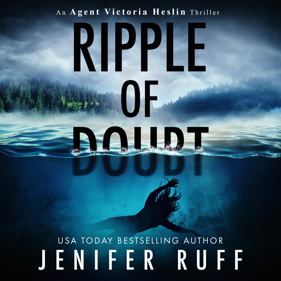 Ripple of Doubt by Jenifer Ruff