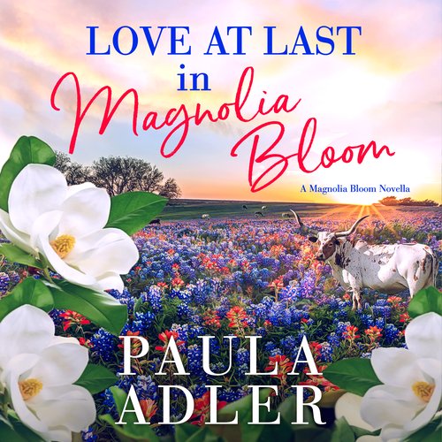 Love At Last In Magnolia Bloom