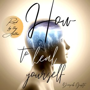 How To Heal Yourself thumbnail