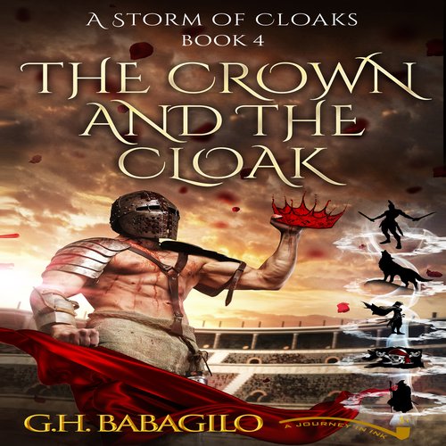 Crown and the Cloak The: Book 4