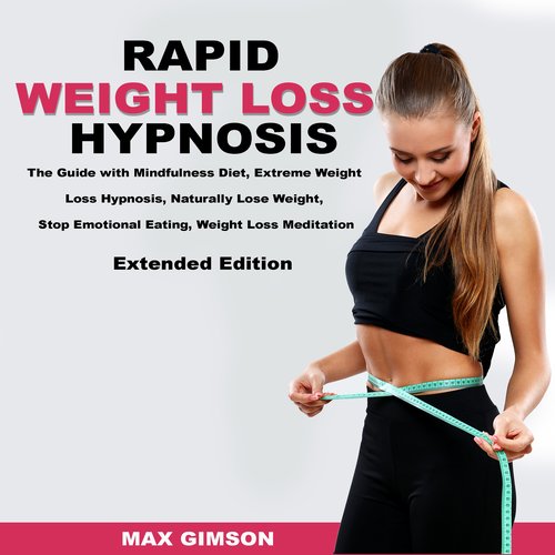 Rapid Weight Loss Hypnosis