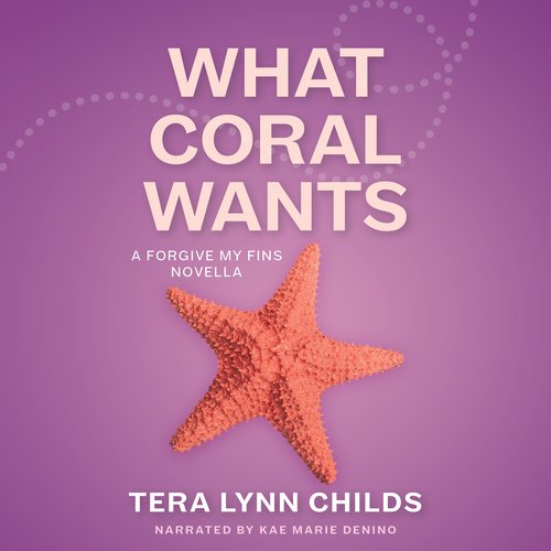 What Coral Wants