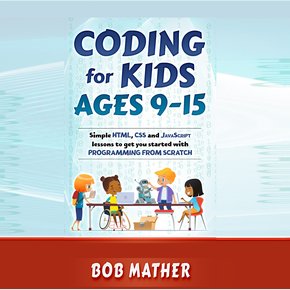 Coding for Kids Ages 9-15 thumbnail