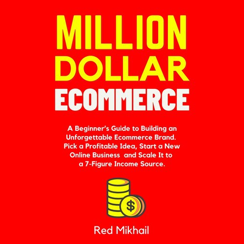 Million Dollar Ecommerce