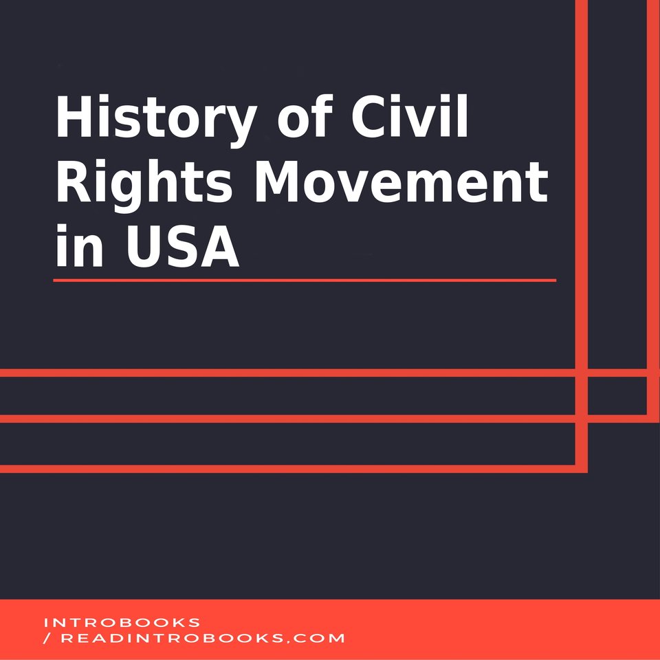 history-of-civil-rights-movement-in-usa-by-introbooks-team-audiobook