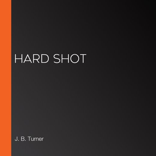 Hard Shot