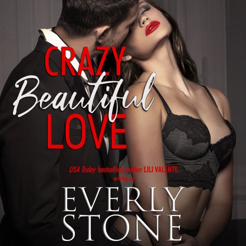 Crazy Beautiful Love