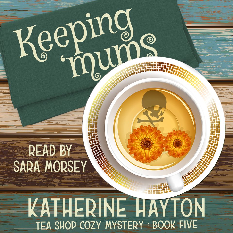 Keeping 'Mums by Katherine Hayton - Audiobook