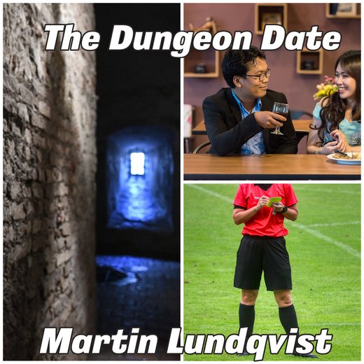 The Dungeon Date.