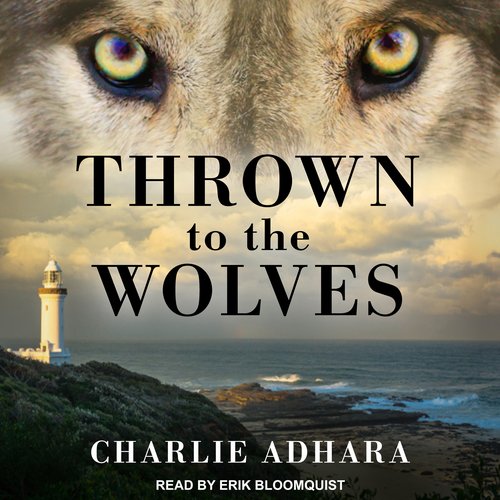 Thrown to the Wolves