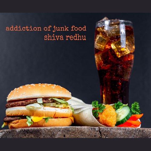 addiction of junk food