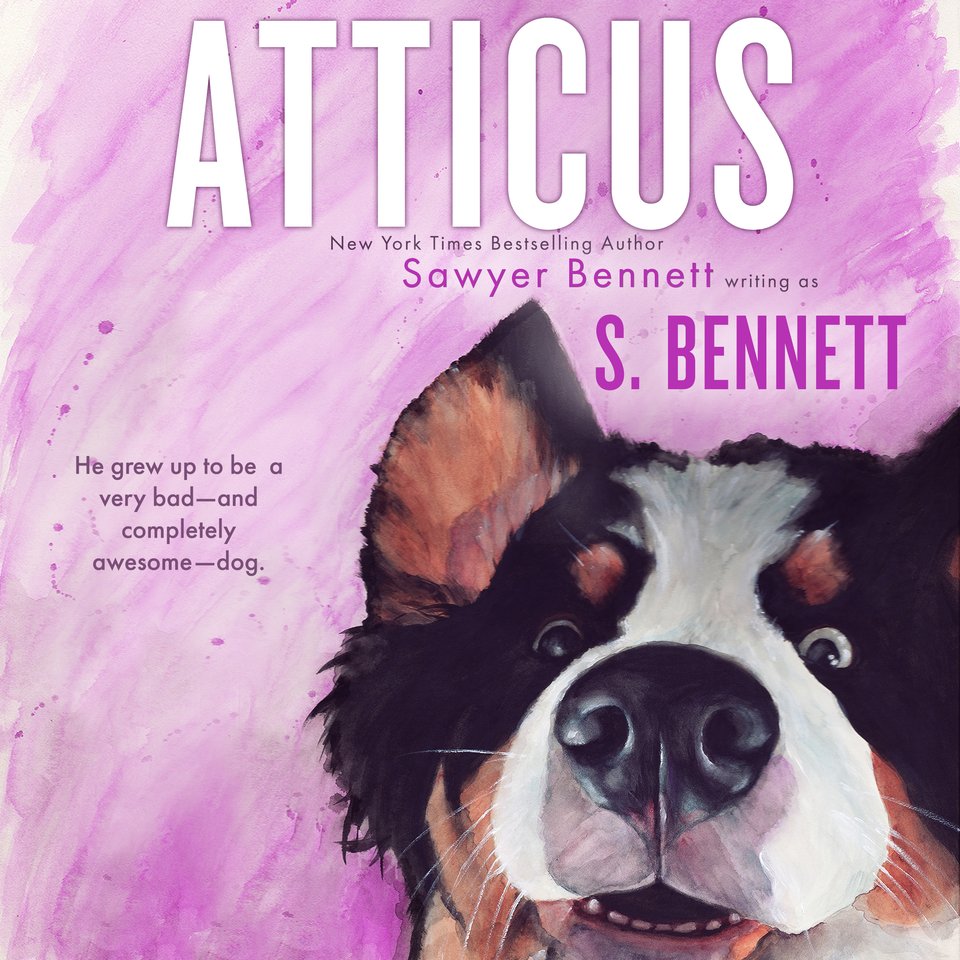 Atticus by S. Bennett, Sawyer Bennett