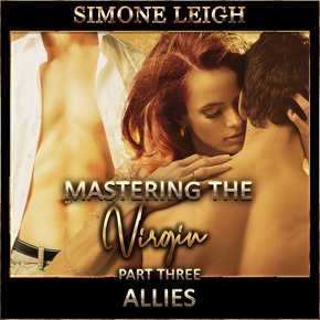 'Allies' -  'Mastering the Virgin' Part Three thumbnail