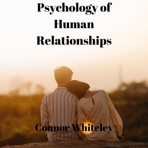 Psychology of Human Relationships thumbnail