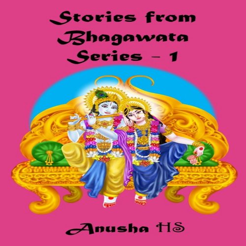 Stories from Bhagawata series -1