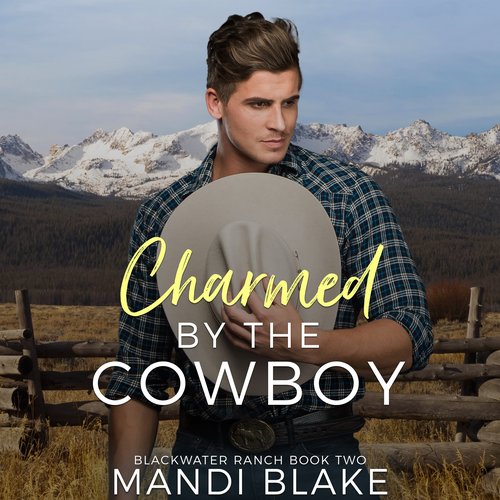 Charmed by the Cowboy