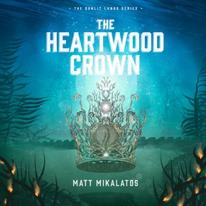 The Heartwood Crown thumbnail