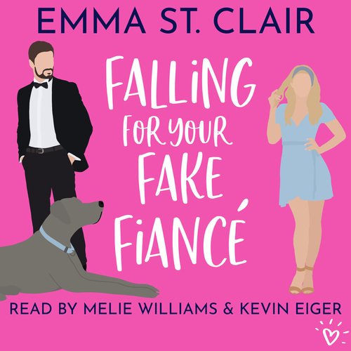 Falling for Your Fake Fiancé