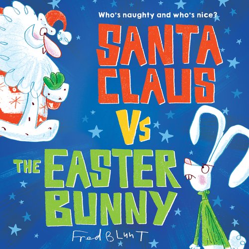 Santa Claus vs. the Easter Bunny