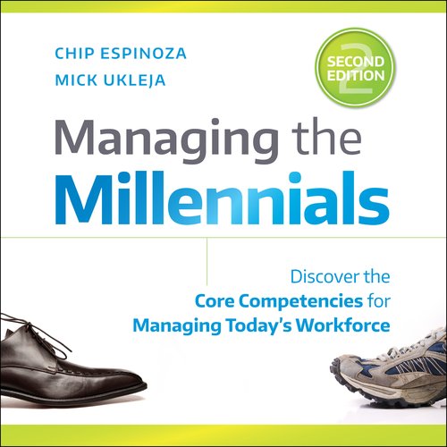 Managing the Millennials 2nd Edition