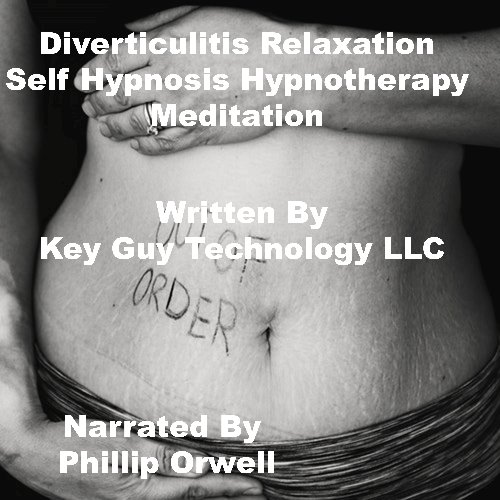 Diverculitis Self Hypnosis Hypnotherapy Meditation