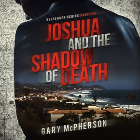 Joshua and the Shadow of Death thumbnail