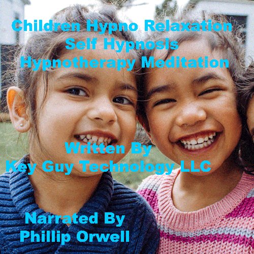 Children Self Hypnosis Hypnotherapy Meditation