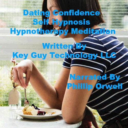 Dating Confidence Self Hypnosis Hypnotherapy Meditation