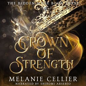 Crown of Strength: The Hidden Mage