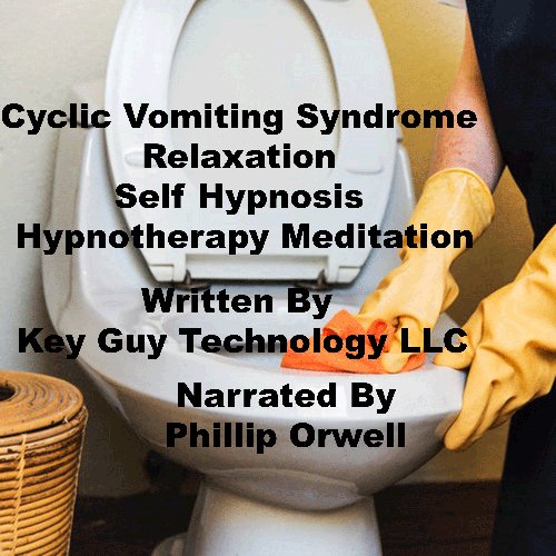 Cyclic Vomiting Self Hypnosis Hypnotherapy Meditation