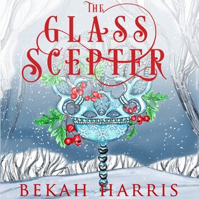 The Glass Scepter thumbnail